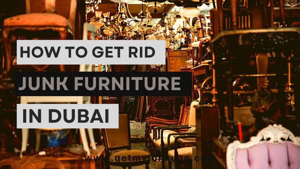 How to Get Rid of Junk Furniture in Dubai?