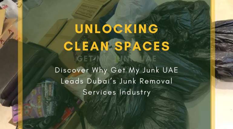Discover Why Get My Junk UAE Leads Dubai's Junk Removal Services