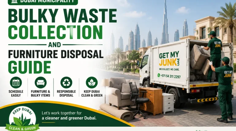 Furniture Disposal Dubai Municipality: Bulky Waste Collection Service and DM Junk Removal